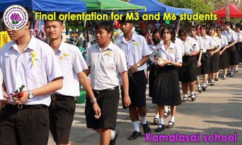 Final orientation for Mathayom 3 and Mathayom 6 students